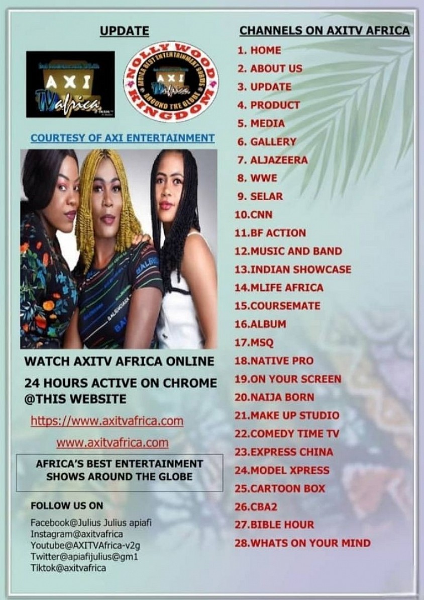 Watch AXITV Africa and it's channels